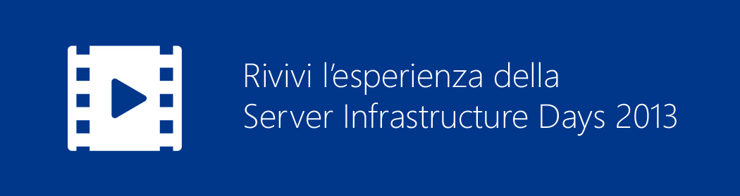 Server Infrastructure Days 2013 - Microsoft Channel 9