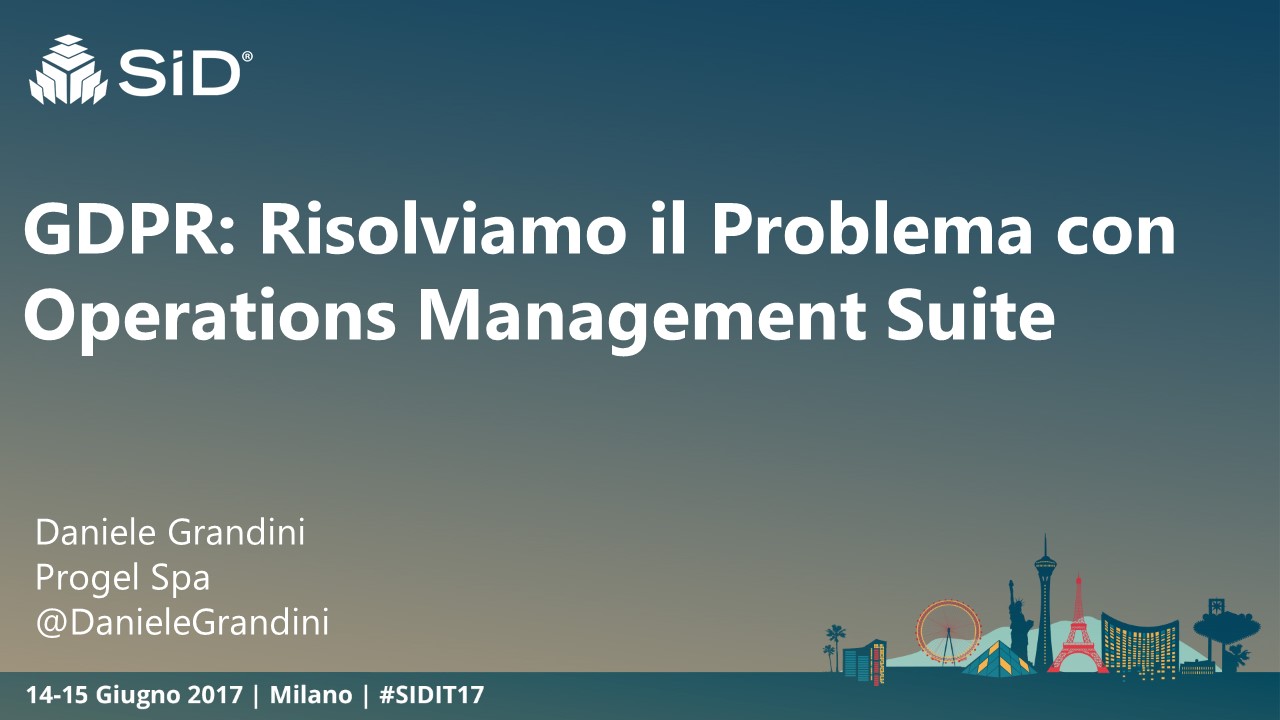 GDPR Risolviamo il problema con Operations Management Suite